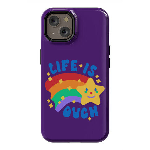 Life Is Ouch Shooting Star Phone Case